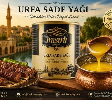 Urfa'nın geleneksel sade yağı